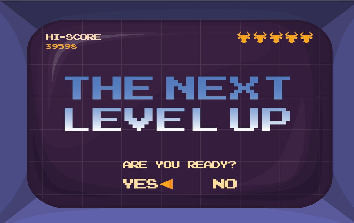 The Next Level Up