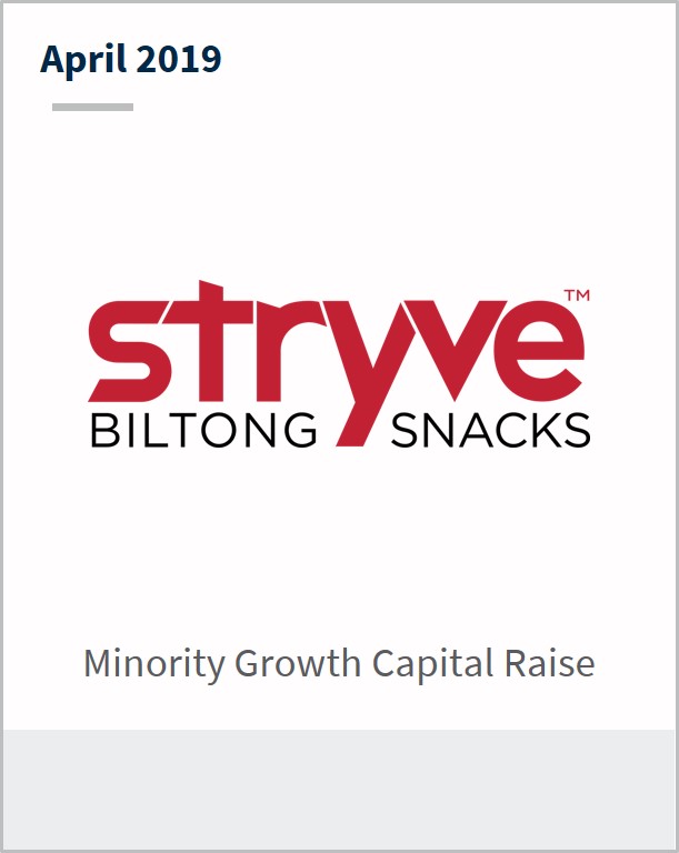 April 2019 Stryve minority growth capital raise