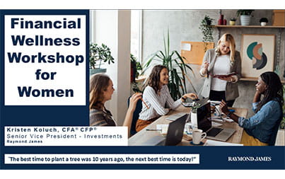 Financial Wellness Workshop For Women