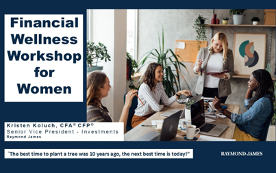 Financial Wellness Workshop For Women
