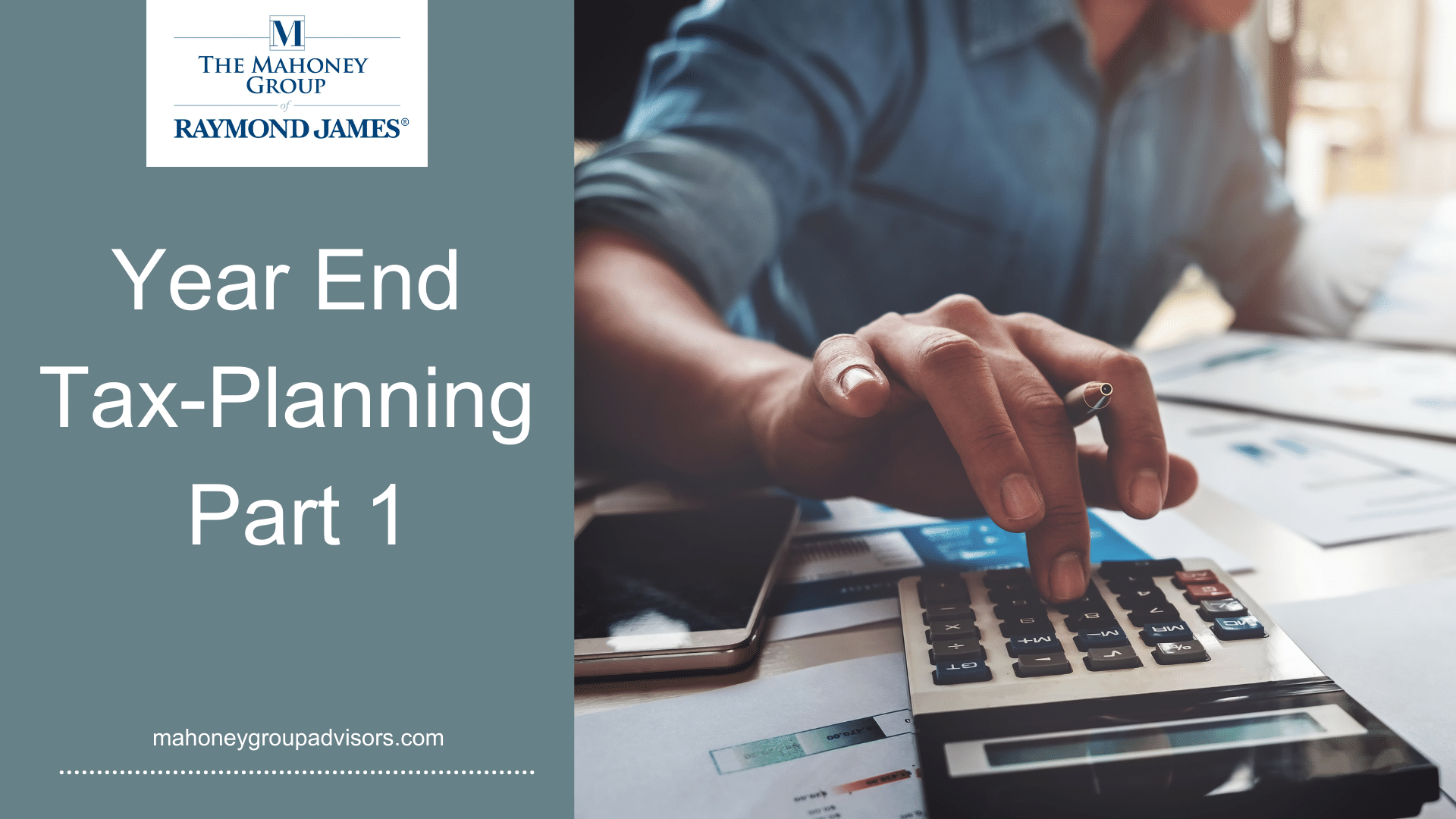 Year-End Tax Planning - Part 1 [Gifting & Estate Planning]