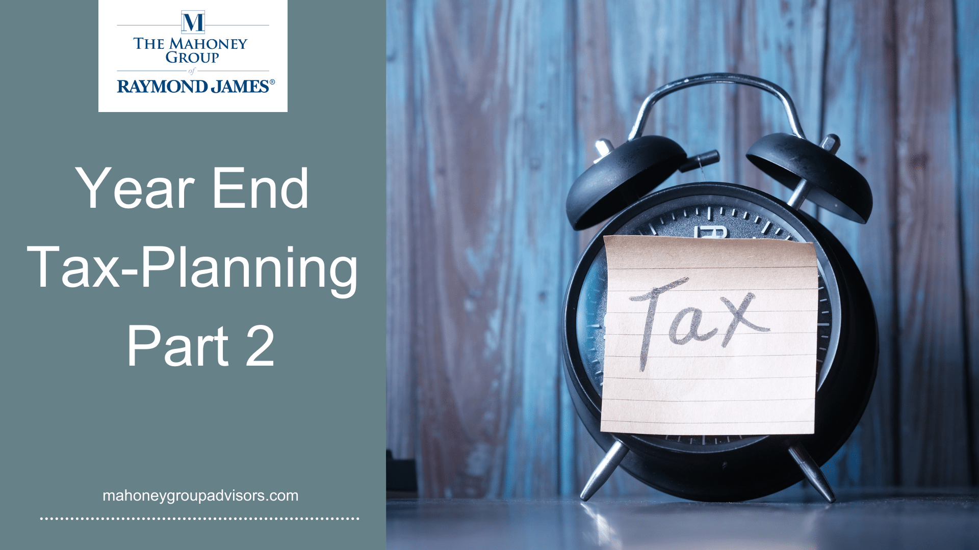 Year-End Tax Planning - Part 2 [Capital Gains Management]