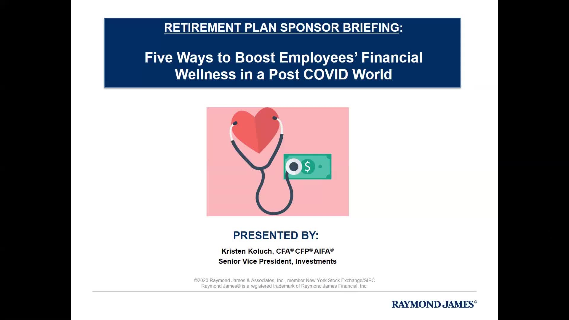Five Ways to Boost Employees' Financial Wellness in a Post COVID World