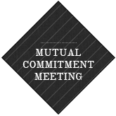 Mutual Commitment Meeting
