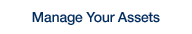 Manage Your Assets